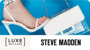 STEVE-MADDEN - LUXE Gift Card